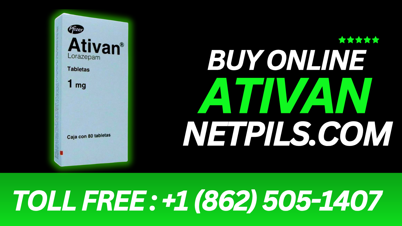 Buy Ativan Online With netpils.com